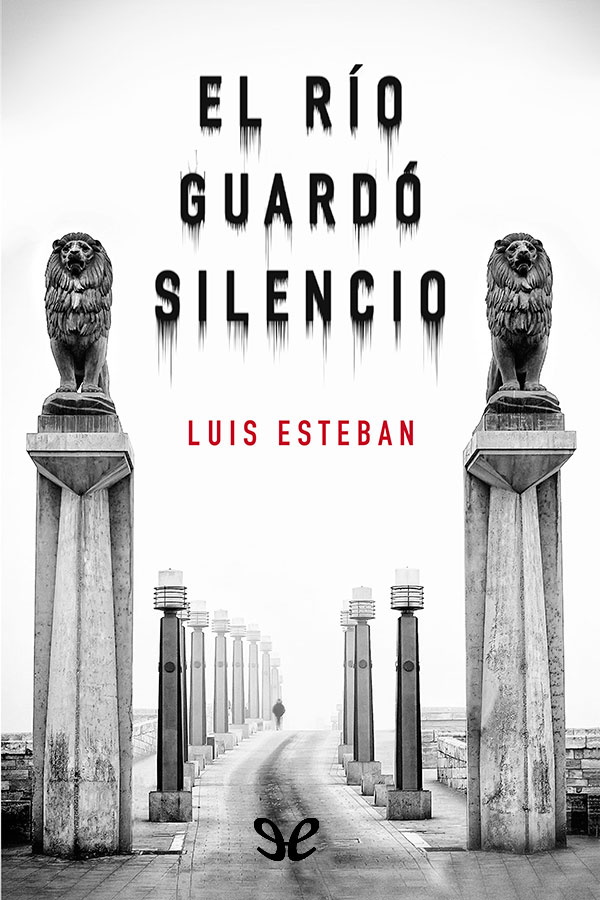 El río guardó silencio