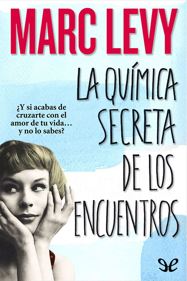 La química secreta de los encuentros