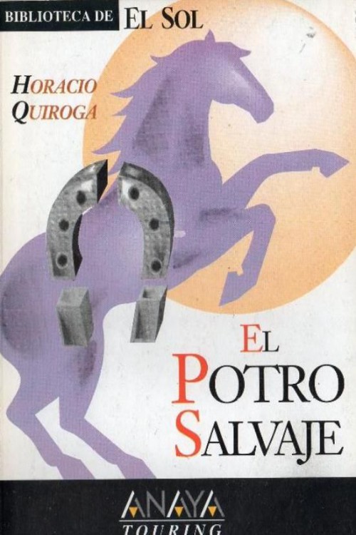 El potro salvaje y otros cuentos
