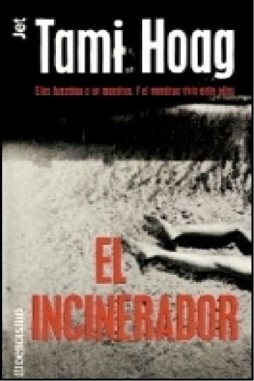 El incinerador