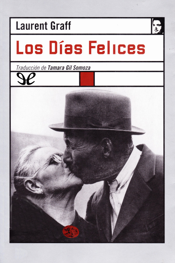 Los Días Felices