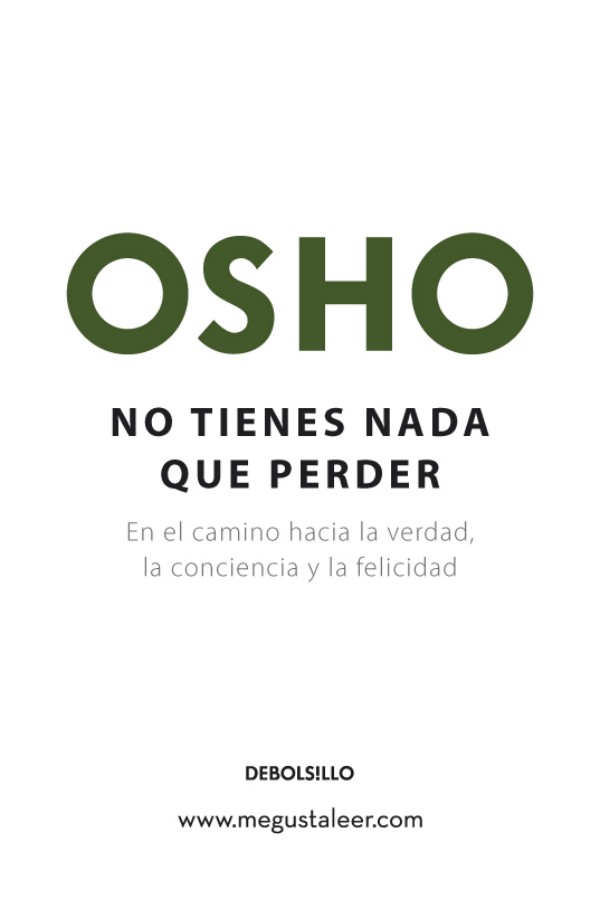 No tienes nada que perder