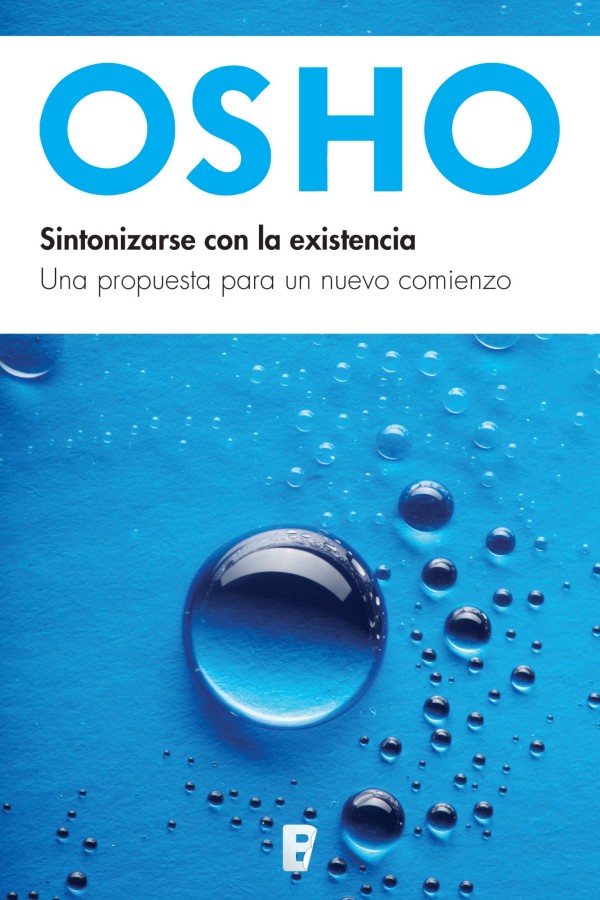 Sintonizarse con la existencia