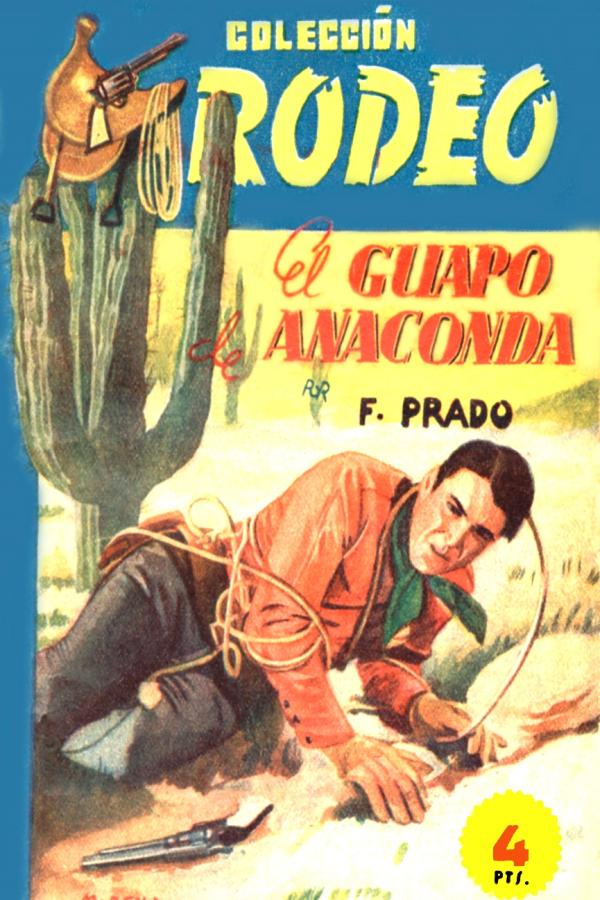 El guapo de Anaconda