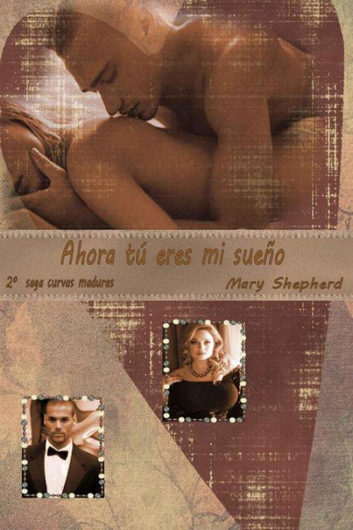 Ahora tú eres mi sueño