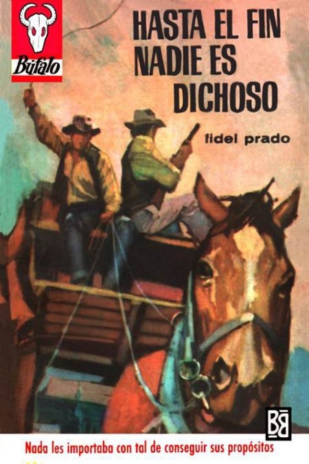 Hasta el fin nadie es dichoso