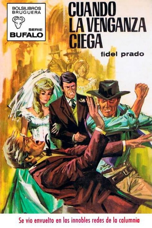 Cuando la venganza ciega