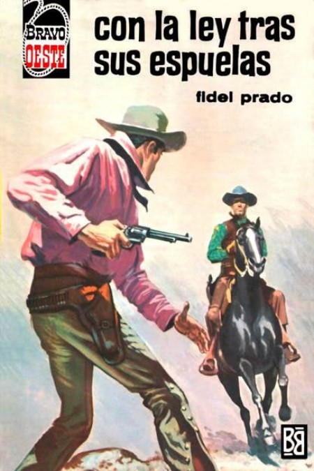 Con la ley tras sus espuelas