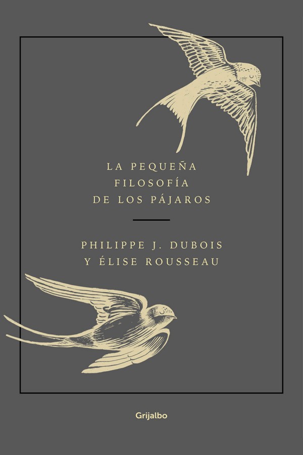 La pequeña filosofía de los pájaros