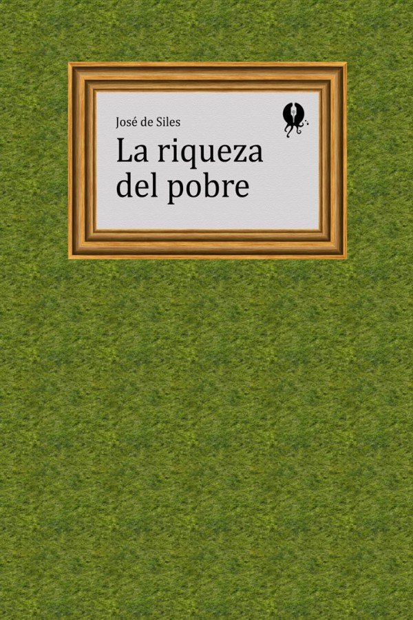 La riqueza del pobre