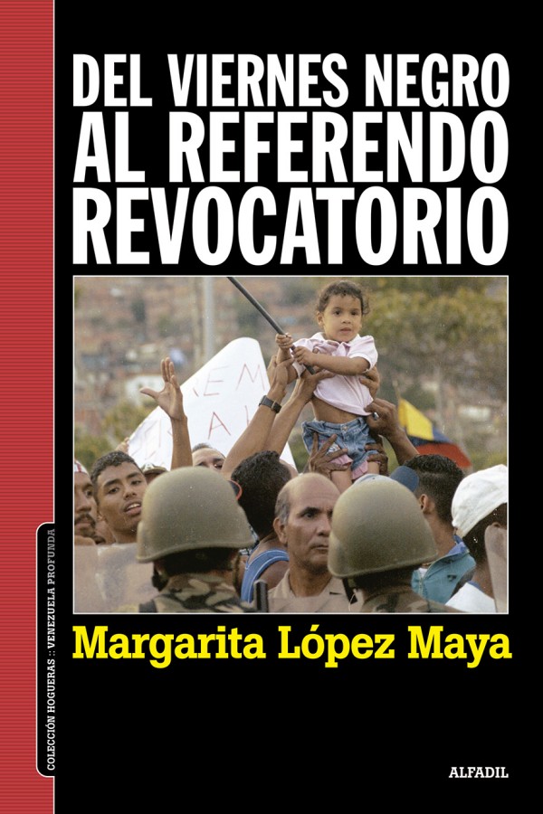 Del viernes negro al referendo revocatorio
