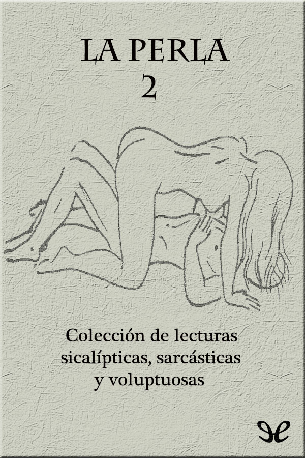 La Perla número 2