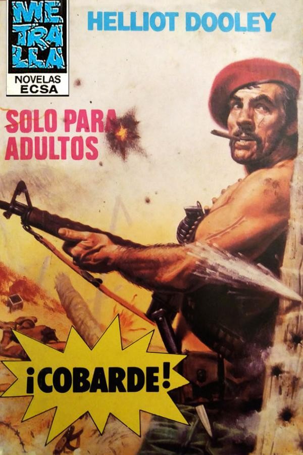 ¡Cobarde!