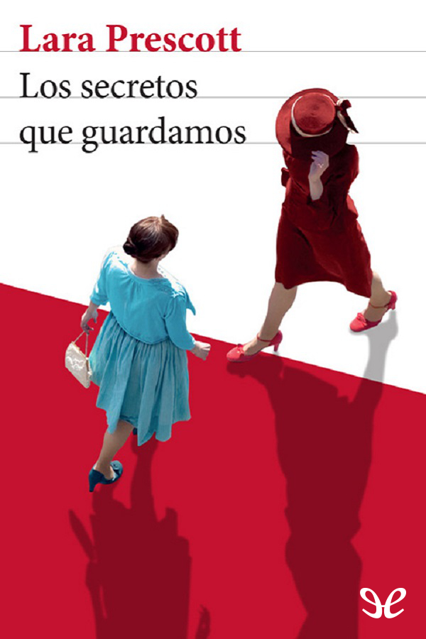 Los secretos que guardamos