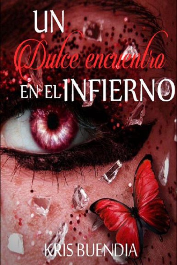Un dulce encuentro en el infierno