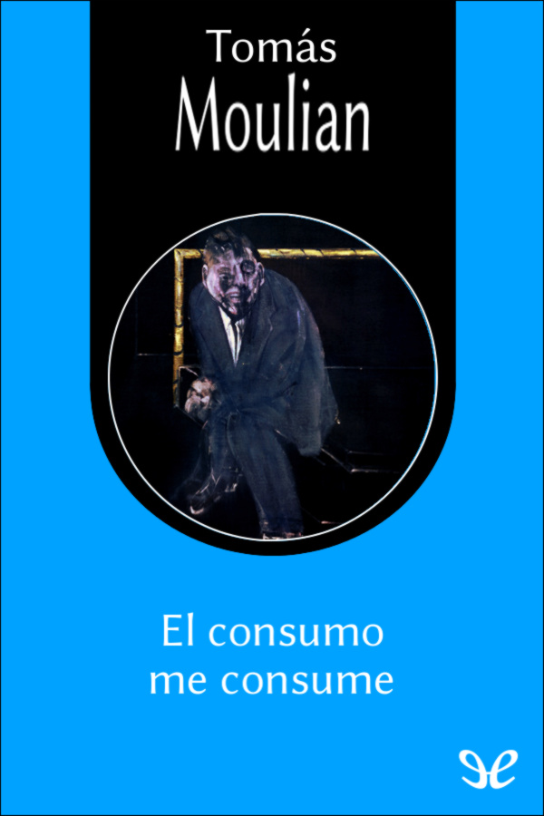 El consumo me consume