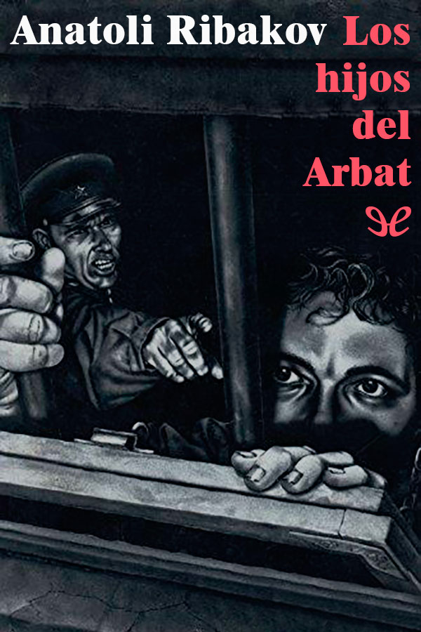 Los hijos del Arbat