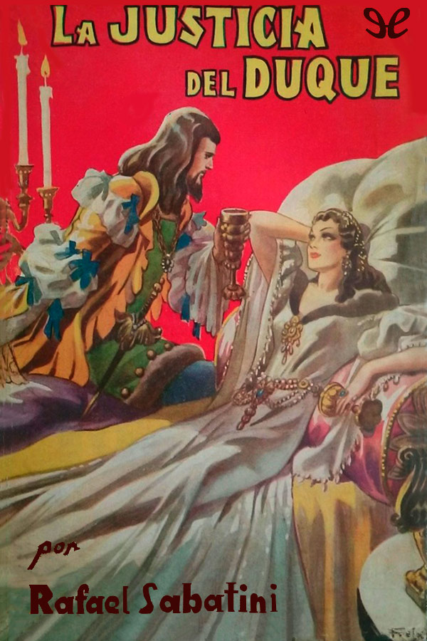 La justicia del Duque