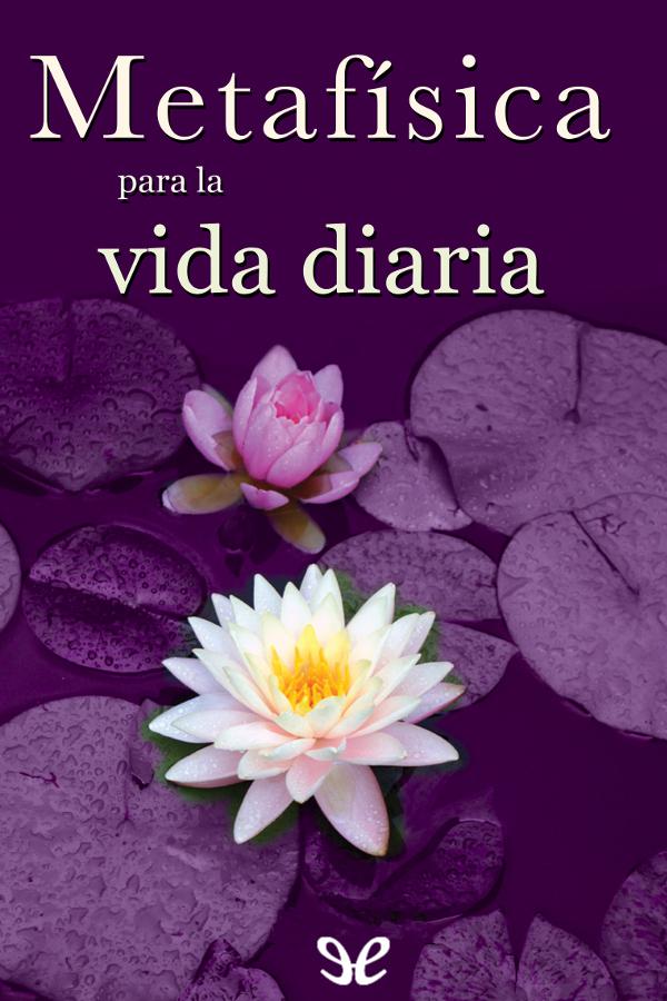 Metafísica para la vida diaria