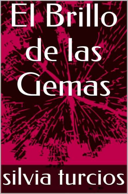 El brillo de las gemas