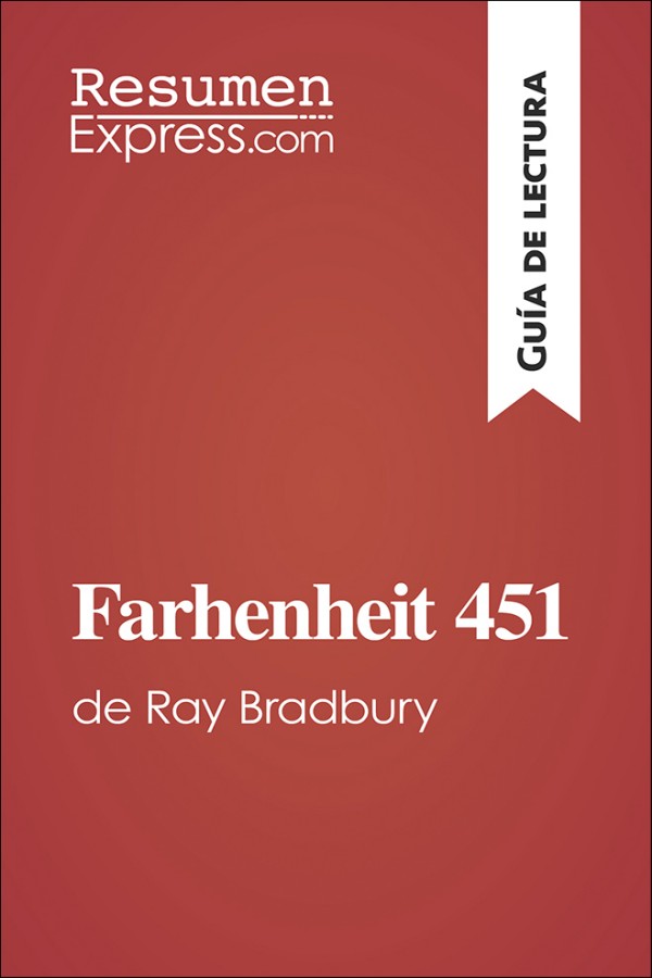 Fahrenheit 451. Guía de lectura