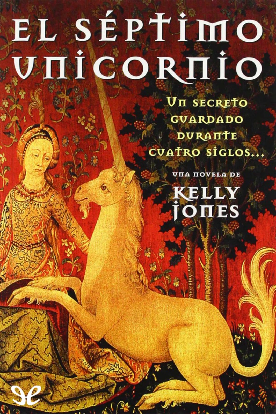 El séptimo unicornio