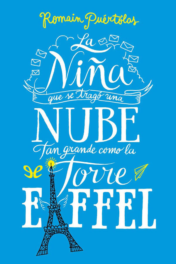 La niña que se tragó una nube tan grande como la torre Eiffel