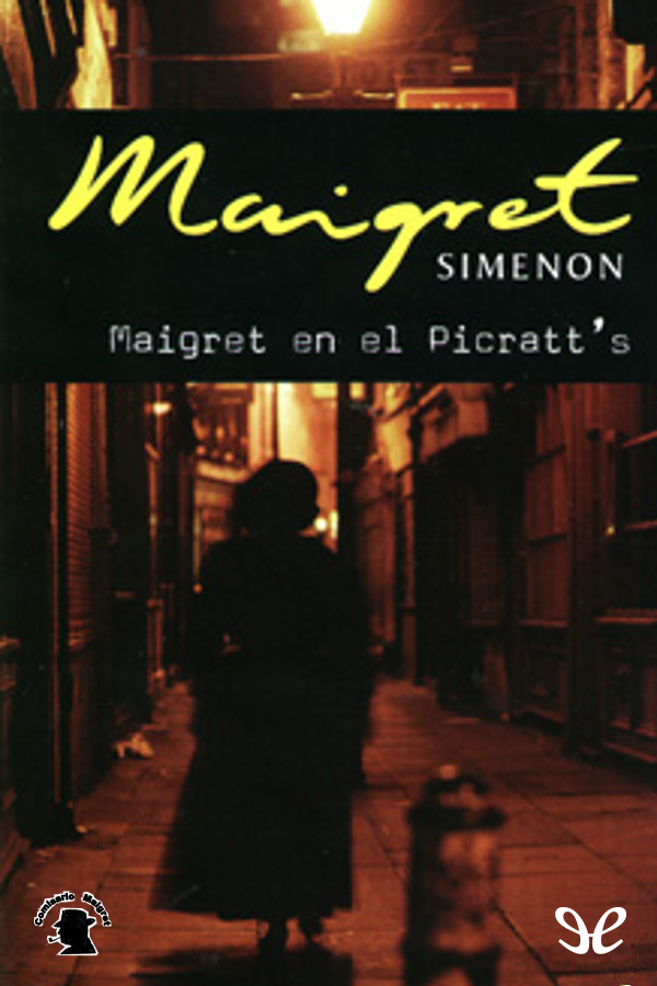 Maigret en el Picratt’s