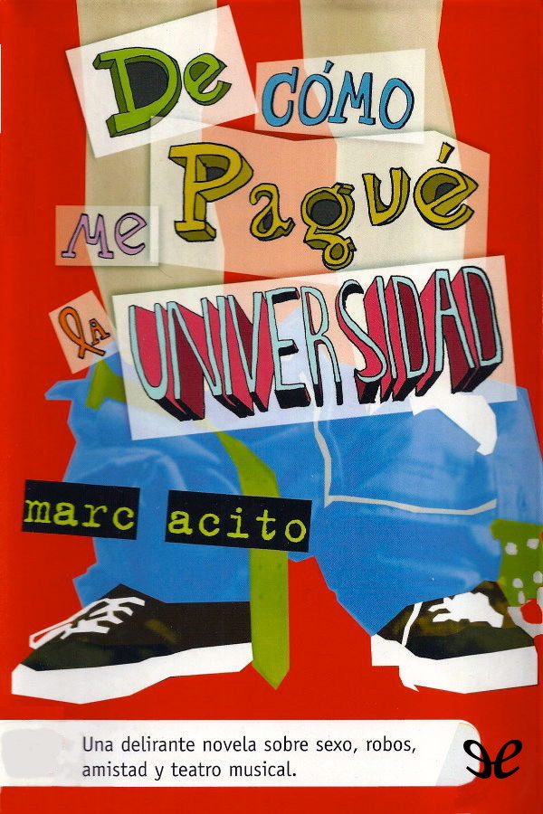 De cómo me pagué la universidad