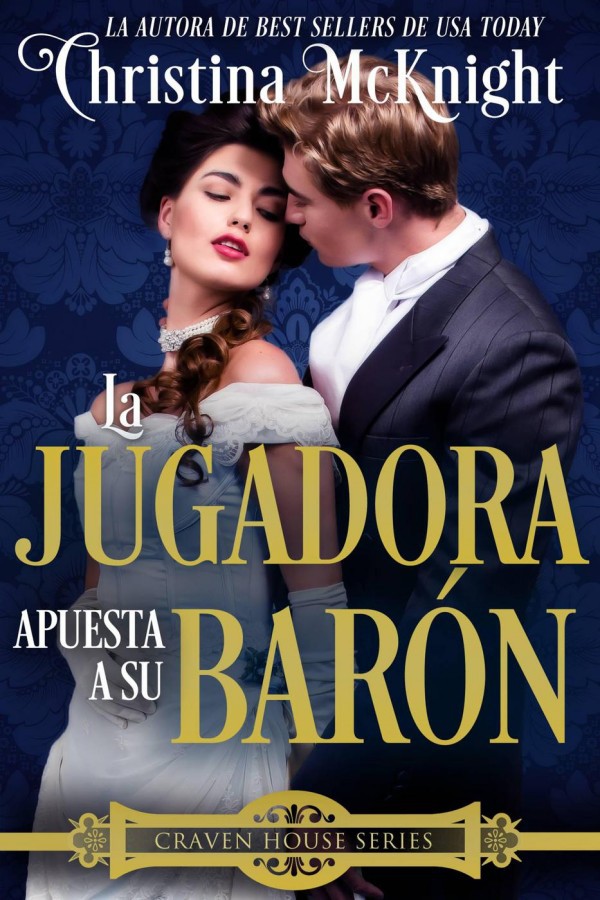 La jugadora apuesta a su barón