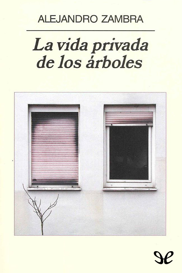 La vida privada de los árboles