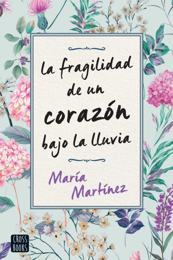 La fragilidad de un corazón bajo la lluvia
