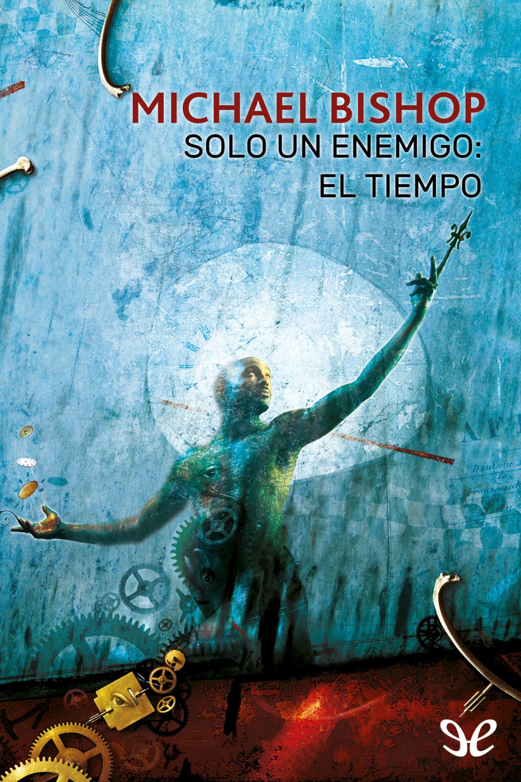 Solo un enemigo: el tiempo