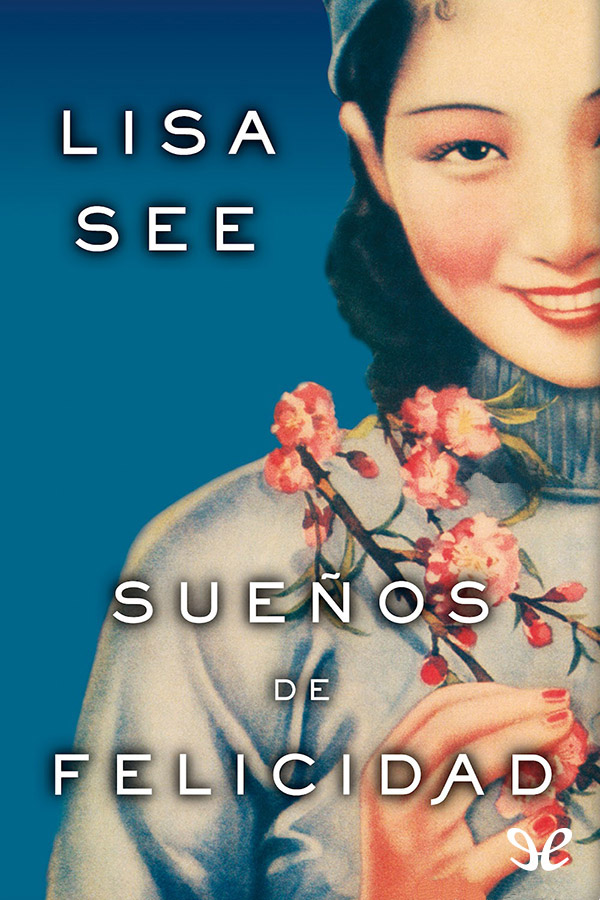Sueños de felicidad