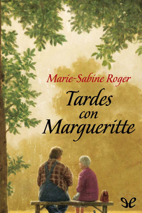 Tardes con Margueritte