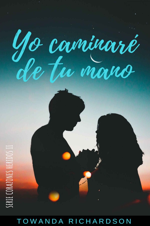 Yo caminaré de tu mano