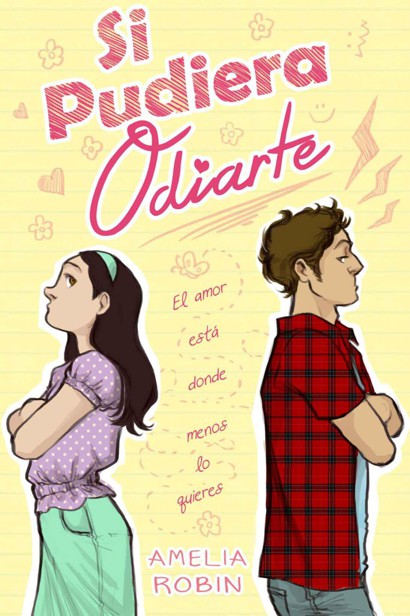Si pudiera odiarte