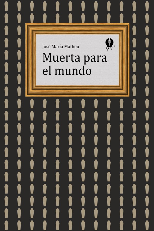 Muerta para el mundo