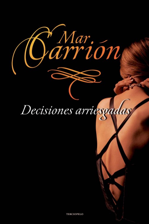 Decisiones arriesgadas