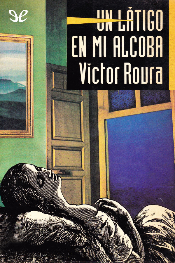 Un látigo en mi alcoba