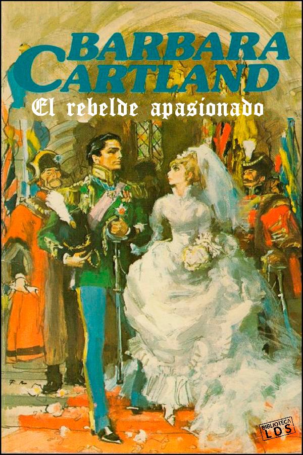 El rebelde apasionado