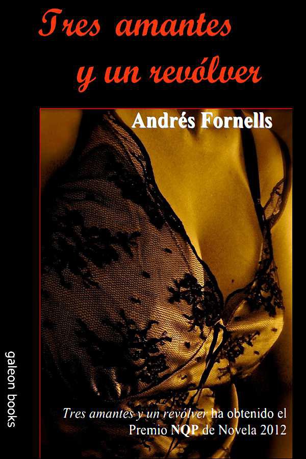 Tres amantes y un revólver