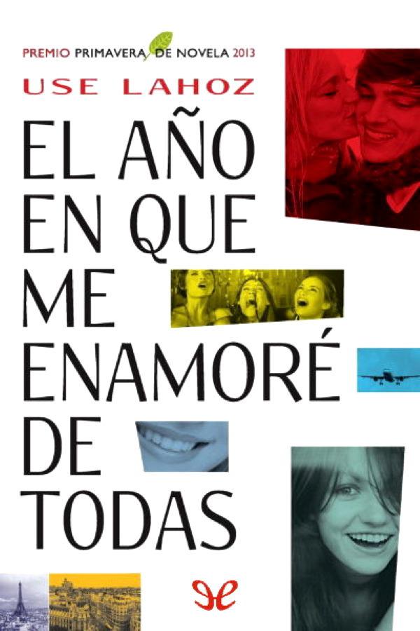 El año en que me enamoré de todas