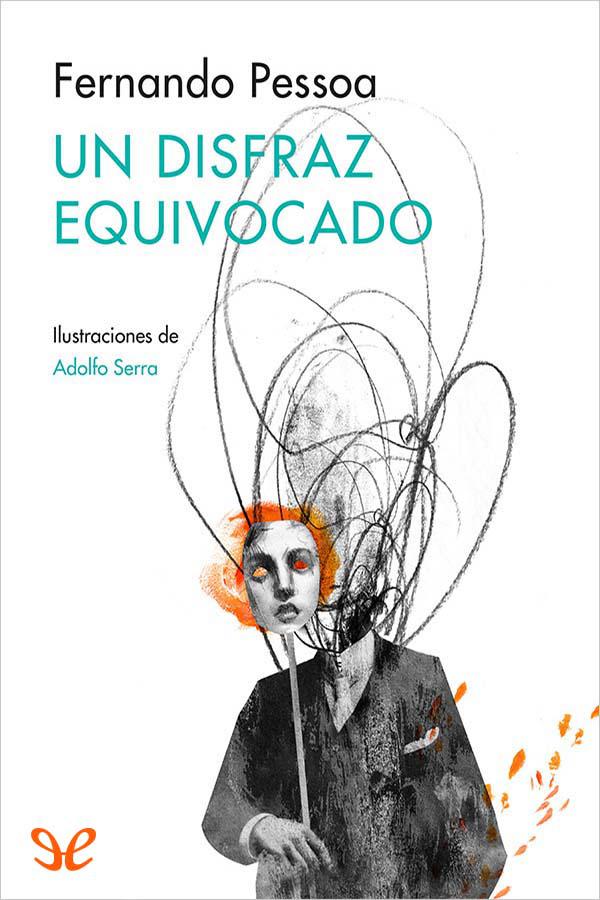 Un disfraz equivocado