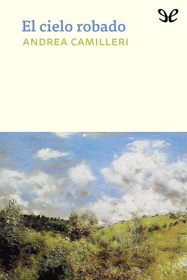El cielo robado