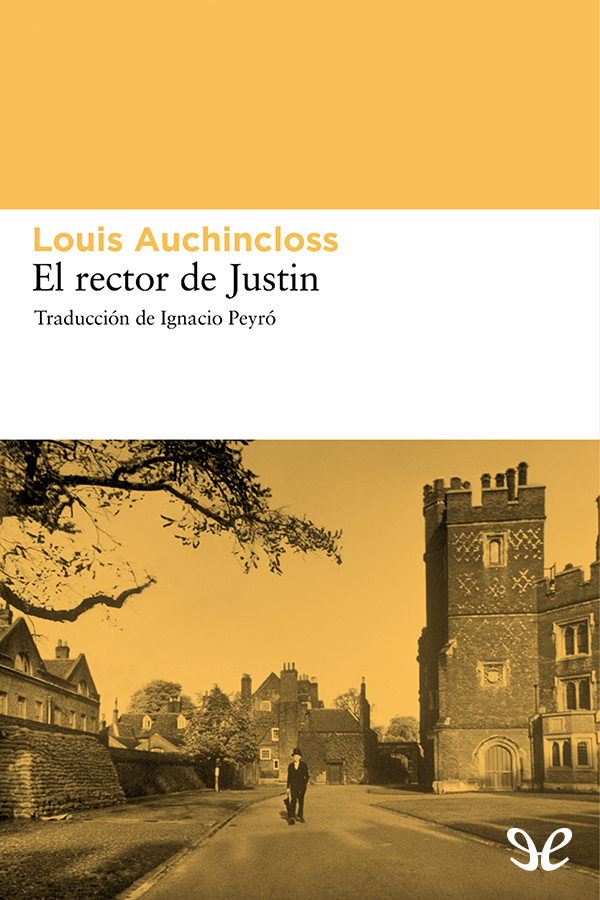 El rector de Justin