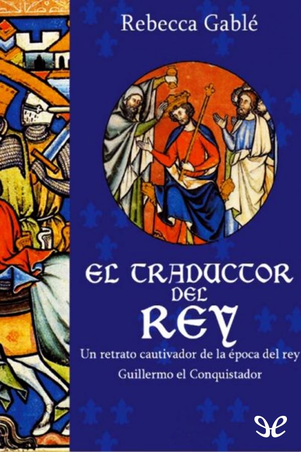 El traductor del Rey