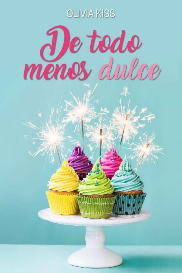 De todo menos dulce