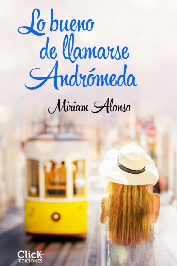 Lo bueno de llamarse Andrómeda