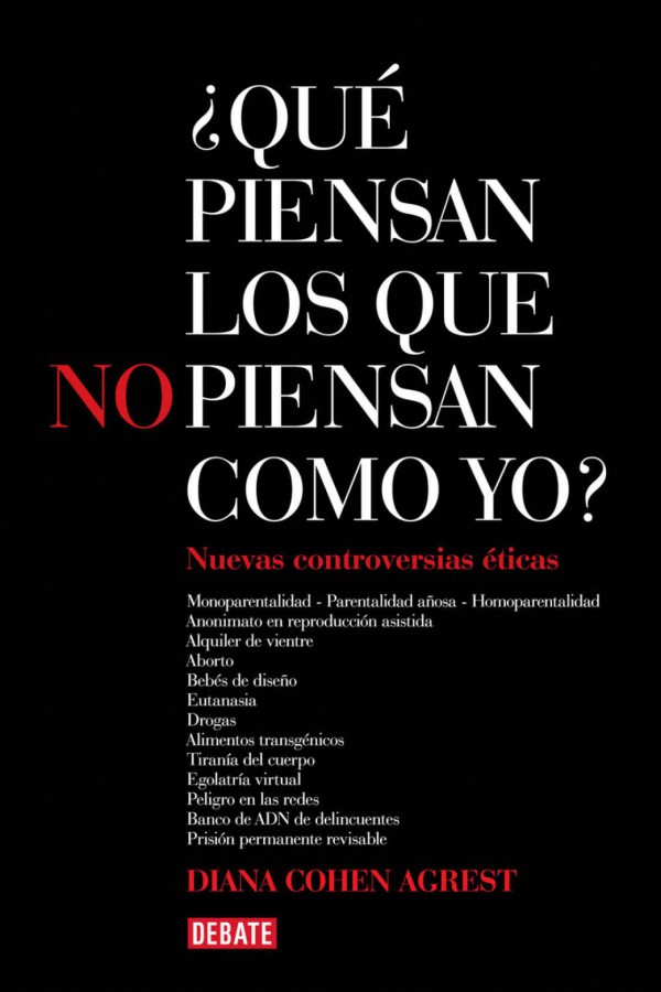 ¿Qué piensan los que no piensan como yo?